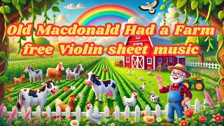 old macdonald had a farm free violin sheet music [upl. by Alleb]