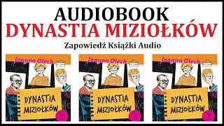 AUDIOBOOK DYNASTIA MIZIOŁKÓW  Lektura Szkolna  zapowiedź książki audio MP3 🎧 [upl. by Davidde106]