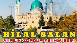 Ayrılık Zordur Şeyhim 2024 Bilal Salan  ilahi zikir medine [upl. by Glover390]