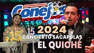 Internacionales Conejos desde Sacapulas el Quiché 2024 15 Años de Francis Jimena Tavico [upl. by Chev]