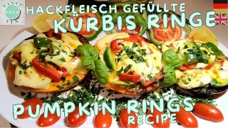 Leckerer Kürbis gefüllt mit Hackfleisch amp überbacken Rezept Pumpkin minced meat stuffed recipe [upl. by Aiuhsoj]