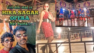 HIRA SAGAR OPERA DHAMAKA Tiril dihi re Hira Sagar Nel huina youtube debenhansdah santalivlogs [upl. by Novehs612]