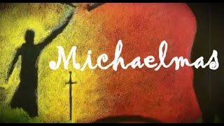 Michaelmas Feast of Saints Michael September 29 Activities and Why is Michaelmas celebrated [upl. by Harold125]