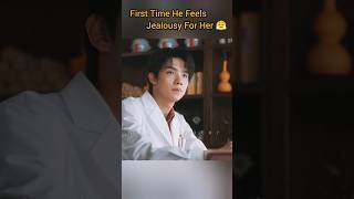 He is Jealous 🔥 This Scene 🔥Cute and Funny 🤣 Gen z 💗 shorts shortsfeed chinesedrama funny love [upl. by Ahtibbat]