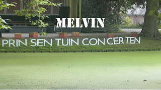 Melvin prinsentuin leeuwarden [upl. by Daye]