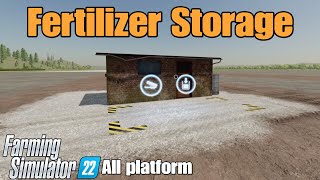 Fertilizer Storage  FS22 mod for all platforms [upl. by Ladnik]