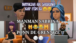 manman sabrina akouche li ponn 2 grenn ze  zen pete ton vyezo tikomik kreyol ayisyen natacha [upl. by Sumedocin18]