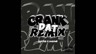 Eustice X Madsur  Crank Dat Remix [upl. by Boleyn383]