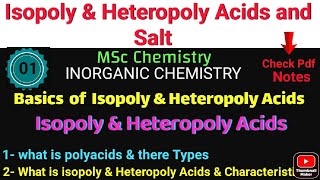 Isopoly and Heteropoly Acids  Tungsten ampMolybdenum INTRODUCTION•Msc Chemistry INORGANIC Notes [upl. by Nnauol834]