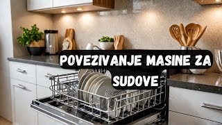 Sta je potrebno za prikljucenje masine za sudove [upl. by Boor]