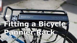 Installing a Pannier Rack to a Bike Topeak Super Tourist DX Disc [upl. by Ibbetson]