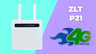 Обзор 4G WiFi роутера ZLT P21 [upl. by Aihsot127]