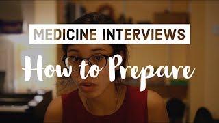 How to prepare for Medicine Interviews [upl. by Brause181]