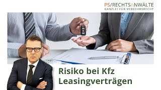 Risiko bei Kfz Leasingverträgen  GAP Versicherung prüfen [upl. by Ytsirk]