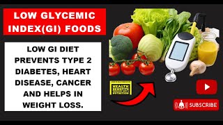 WHAT IS LOW GLYCEMIC INDEXGI AND GLYCEMIC LOAD GLYCEMIC INDEX FOOD CHART LOW GI FOODS LIST [upl. by Faina]