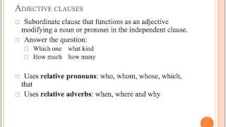 Adjective and Adverb Clauses [upl. by Noby518]