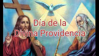 Día de la Divina Providencia [upl. by Lenej410]