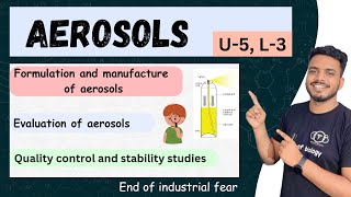 formulation and manufacture of aerosol  Evaluation of aerosol  Quality control amp stability studies [upl. by Carbone258]