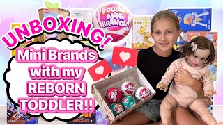 UNBOXING MINI BRANDS with my REBORN TODDLER [upl. by Rey]