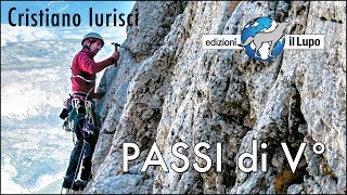 Cristiano Iurisci  Passi di V°  Arrampicata classica in Appennino  Booktrailer [upl. by Armillas]