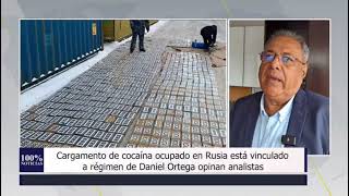 Cargamento de droga incautado en Rusia vinculado a dictadura de Daniel Ortega [upl. by Anitroc739]