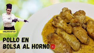 Pollo en bolsa al horno receta fácil rápida y llena de sabor [upl. by Ghiselin813]