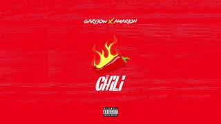 CHILI  Amarion X Garyjow Prod By Naimero [upl. by Archibald]