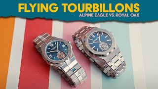 Tourbillon Battle AP Royal Oak Vs Chopard Alpine Eagle [upl. by Iror]