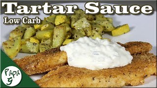 Low Carb Tartar Sauce – Very Easy Keto Recipe  Saucy Sunday [upl. by Gereld562]