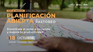 Webinar  Planificación Abierta del Pastoreo  18102024 [upl. by Enylecoj]