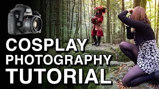 Basic Cosplay Photography Tutorial [upl. by Beck720]