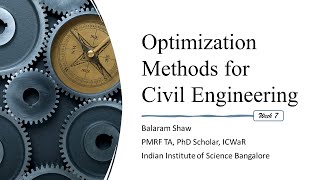 Week7 Optimization Methods for Civil Engineering [upl. by Pricilla370]