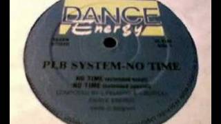 PLB System  No Time [upl. by Yecac]