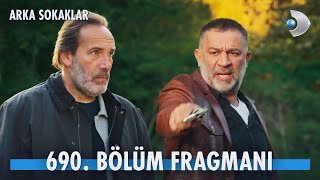 Arka Sokaklar 690 Bölüm Fragmanı kanald ArkaSokaklarKanalD [upl. by Boycey]