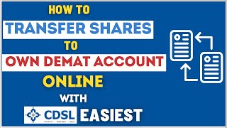 How To Transfer Shares to Own Demat Account Online with CDSL Easiest [upl. by Dadinirt]