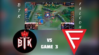 BTK🇺🇸 vs 🇲🇲Falcon Esports  Bo3   M6 World Championship Swiss Stage Round 4 Game 3 [upl. by Lemhaj658]