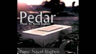 Hamed Fard Ft Navid Bagheri Pedar [upl. by Akcemat332]