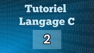 Tutoriel Langage C  TP  Exercices N° 2 [upl. by Yorker182]