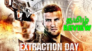 Extraction Day 2014 New Tamil Dubbed Movie Review by Top Cinemas  Tamil Review  Movie Review Tamil [upl. by Ahsienet85]