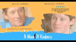 A Wave of Kindness 2023 Full Movie  Faith Drama  Starring Kevin Sorbo and son Braeden Sorbo [upl. by Donnell]