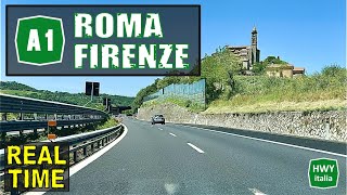 ROMA  FIRENZE  Autostrada del Sole A1  REAL TIME [upl. by Vitalis]