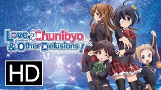 Love Chunibyo amp Other Delusions Heart Throb  Official Trailer [upl. by Eirac]