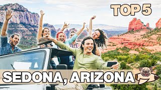 Best Things To Do In Sedona Arizona  Top Things To Do [upl. by Pavlov]