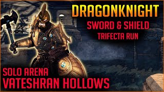 🛡️Sword amp Shield Dragonknight DPS🛡️ Vet Vateshran Hollow Trifecta Run  Elder Scrolls Online ESO [upl. by Nalyd]