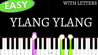 FKJ  Ylang Ylang  With All letters Easy Piano tutorial [upl. by Hiller380]