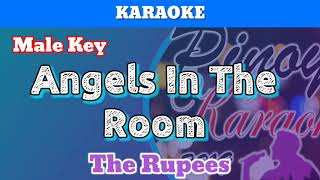 Angels In The Room by The Rupees Karaoke  Male Key [upl. by Perrin]