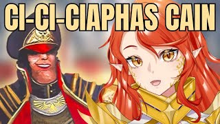 Warhammer Vtuber Reaction Emperor TTS CICICIAPHAS CAIN [upl. by Charity]