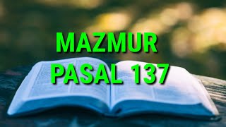 Mazmur Pasal 137 [upl. by Aij398]