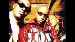 The LOX  Not to be Fucked With [upl. by Cirtap806]