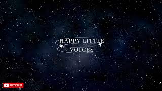 Berceuse pour Maël  Happy Little Voices  Musique Relaxante pour Bébé Chanson Douce [upl. by Yffub]